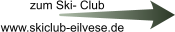 www.skiclub-eilvese.de zum Ski- Club